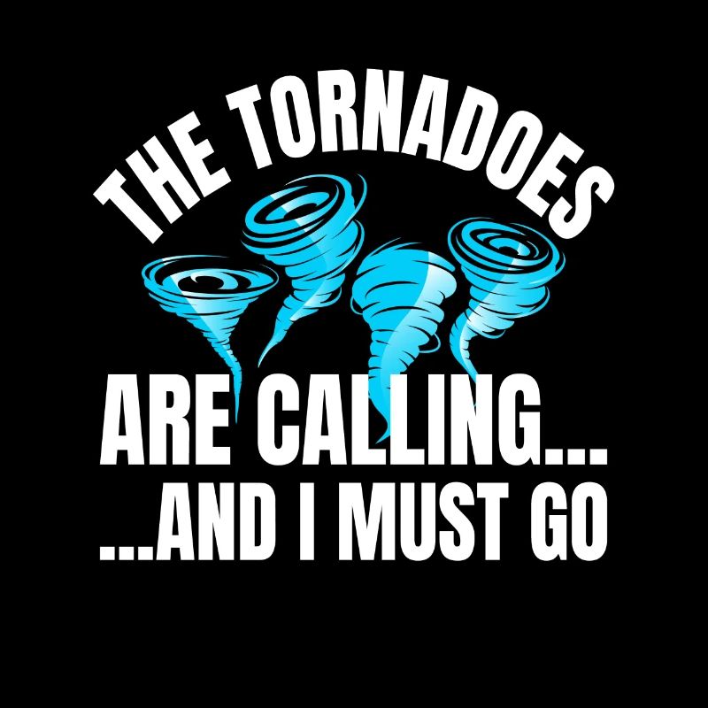 Tornadoes Are Calling Wirbelsturm