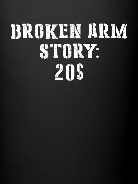 Broken arm