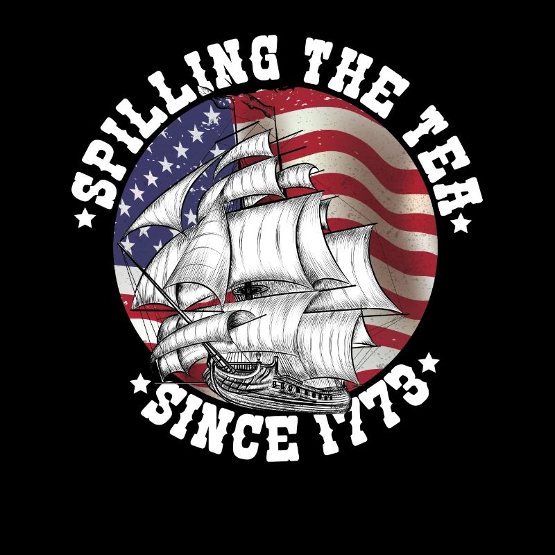 Versch�tten Sie den Tee seit 1773 Tea Party 4. Jul