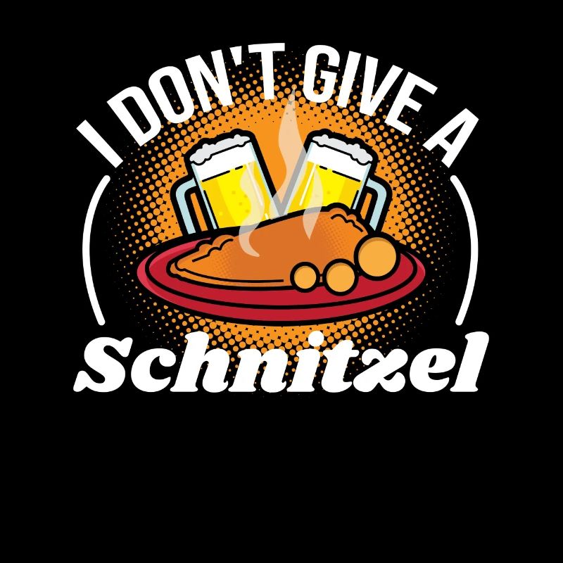 Don´t Give A Schnitzel Deutschland Essen