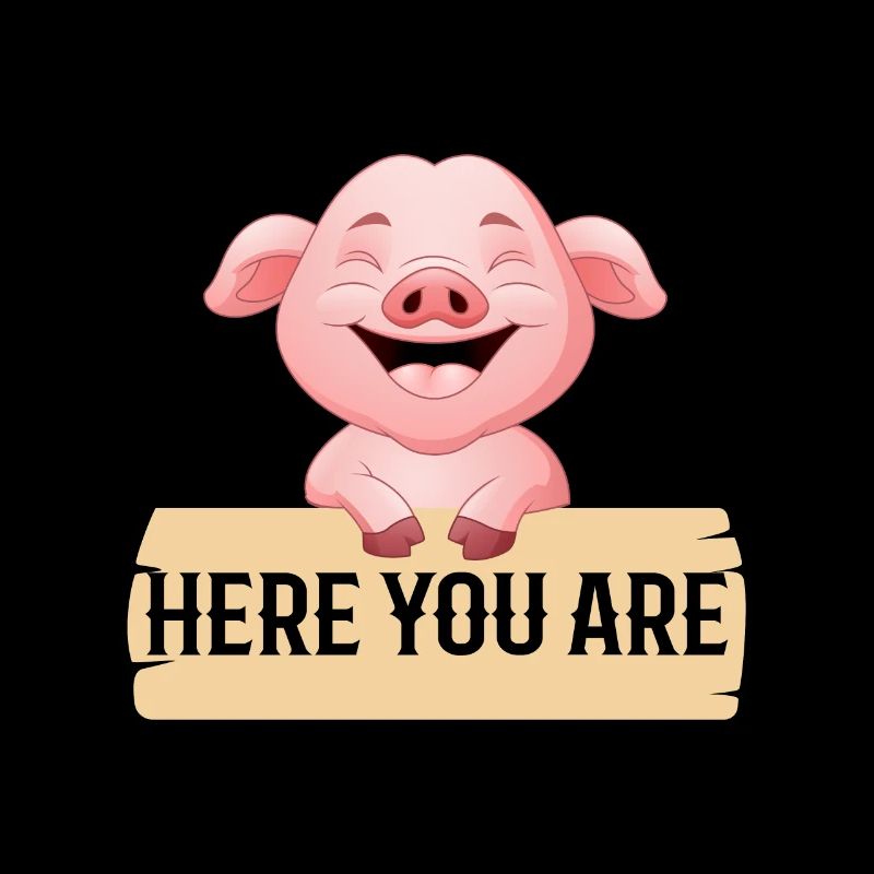 Hier Bist Du Freund Schweinchen Kein Fleischesser