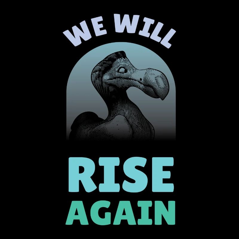 We Will Rise Again Dodo Vogel