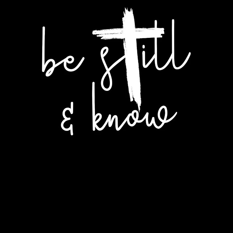 Sei still und kenne JesusUrlaub Bibelschule Lehrer