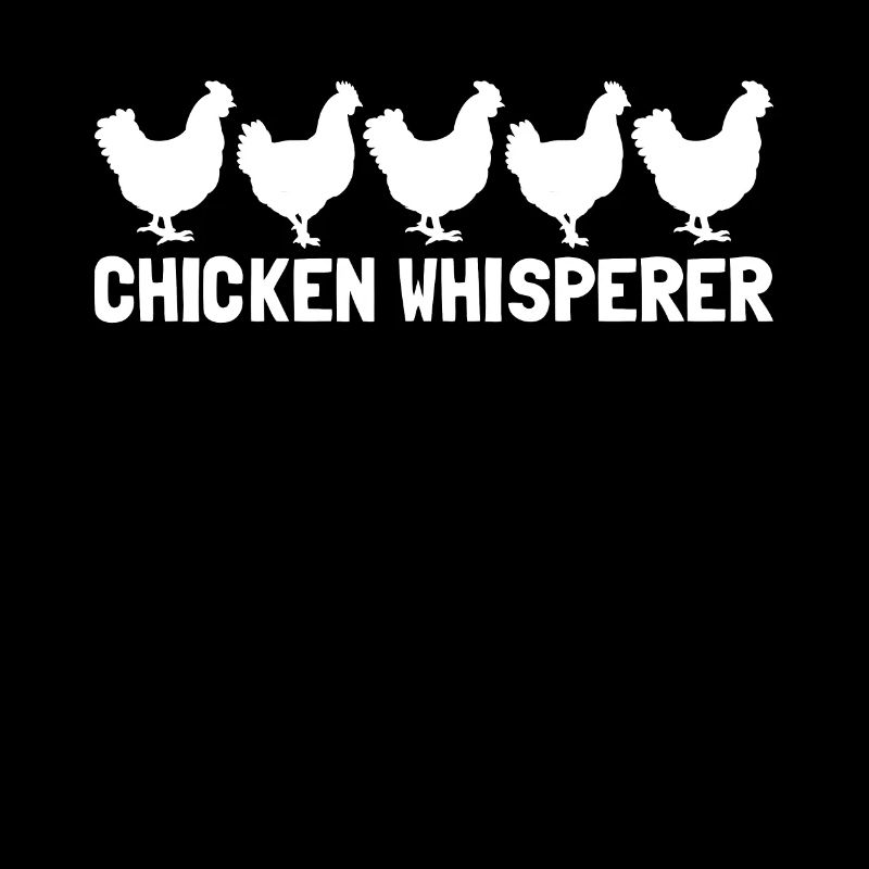 Hühner Whisperer Chicken Farmer Chicken Whisperer
