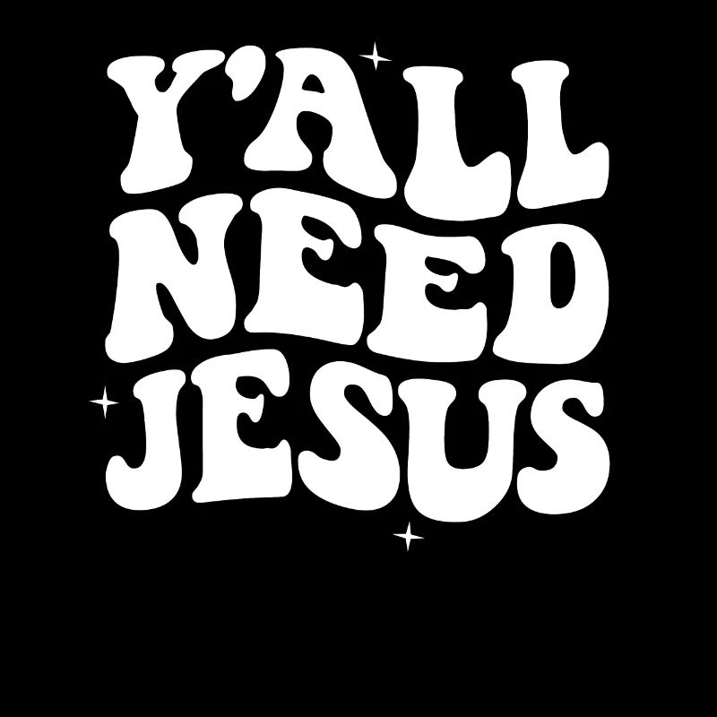 Du brauchst Jesus christlicher Glaube, du brauchst