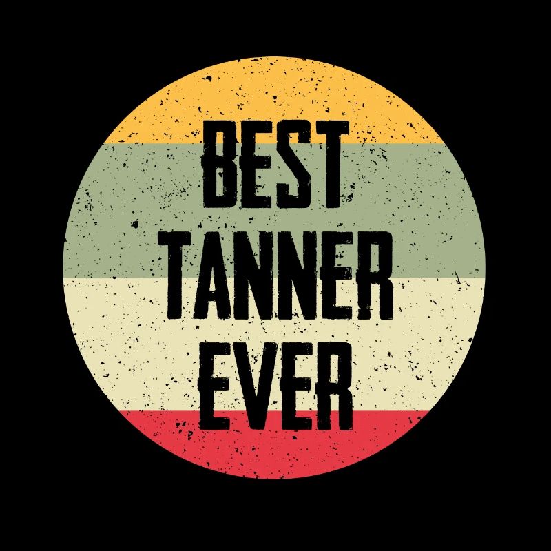 Best Tanner Ever