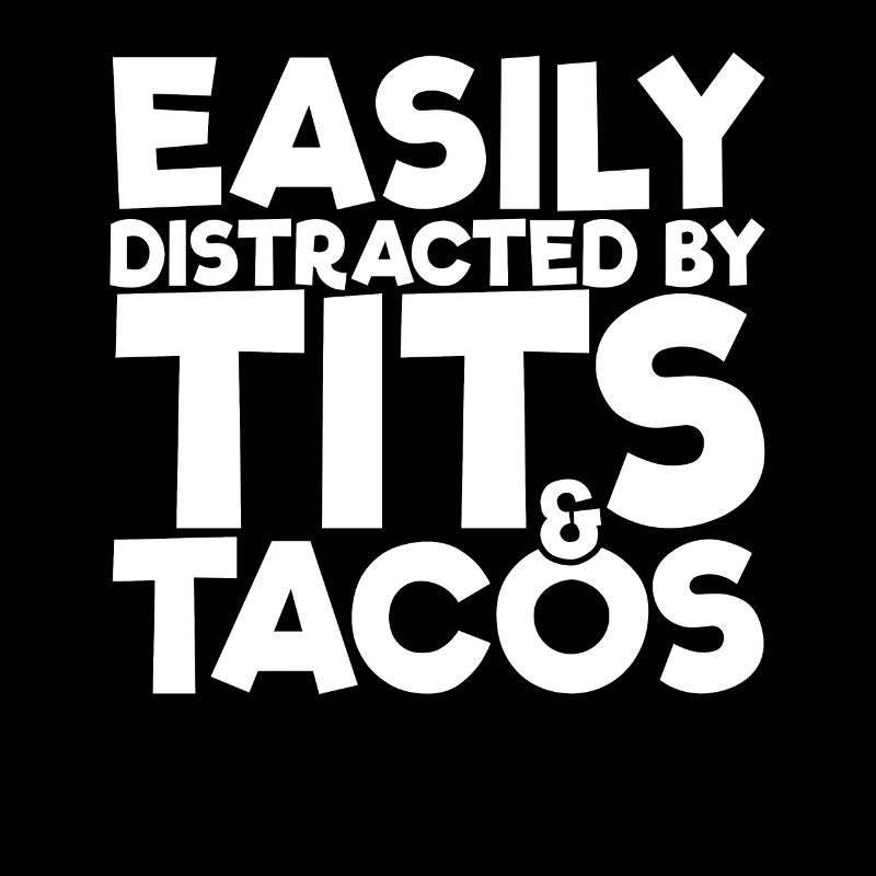 Leicht abgelenkt von Tits und Tacos Cinco De May