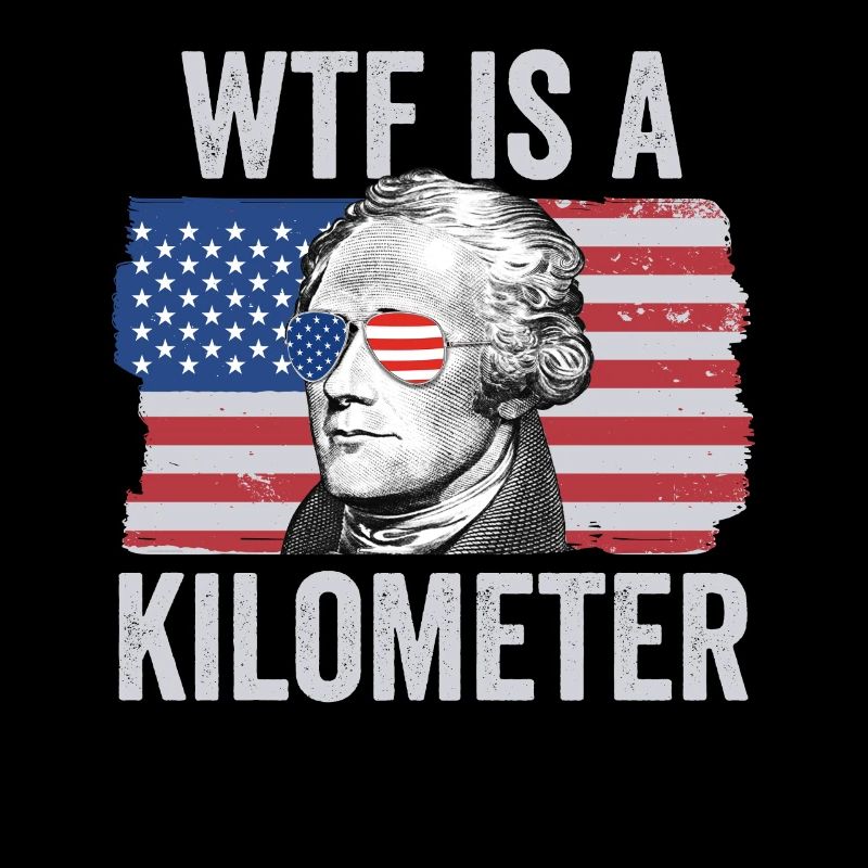 Alexander Hamilton 4. Juli WTF ist ein Kilometer