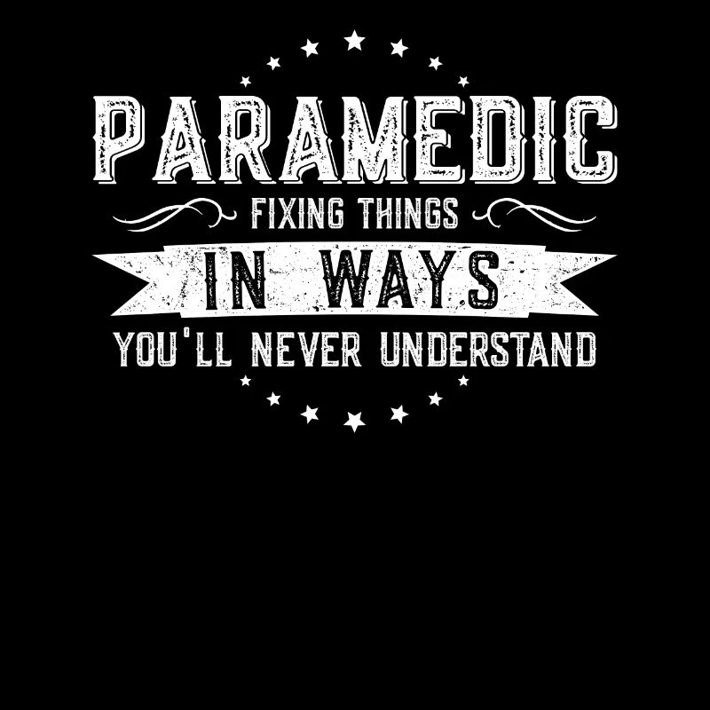 Paramedic Colleagues Gift Profession Saying Funny