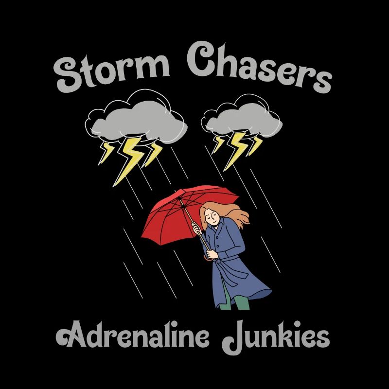 Storm Chasing: Adrenaline Junkie
