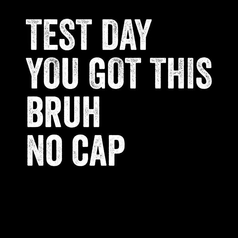 Testtag, du schaffst das, Bruder, ohne Cap, Lehrer