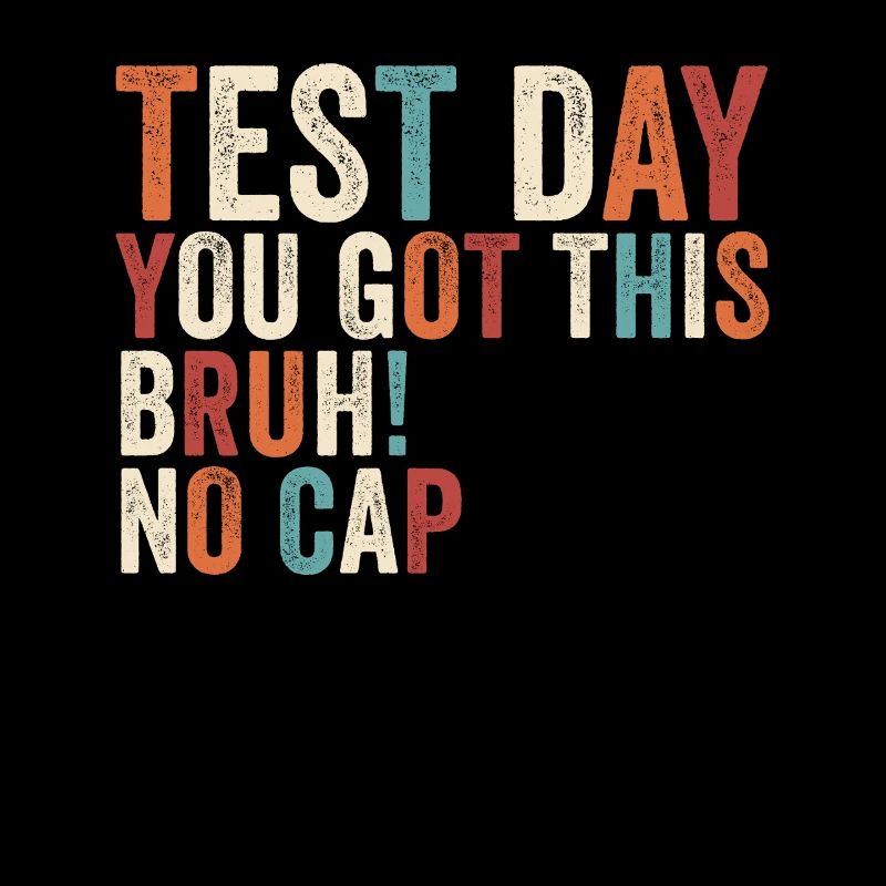 Testtag, du schaffst das, Bruder, ohne Cap, Lehrer