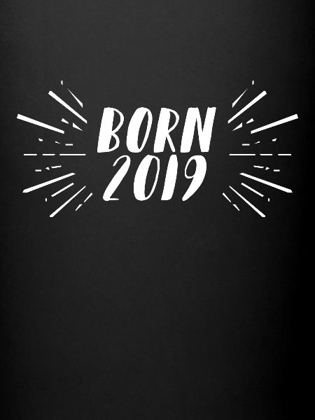 Born 2019