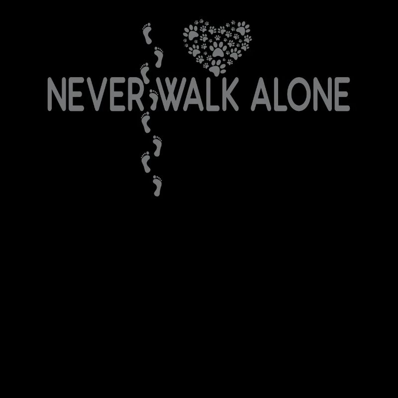Never walk alone