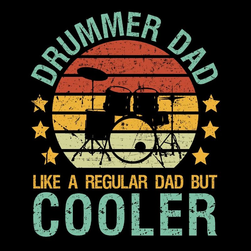 Drums dad drummer gift drummer