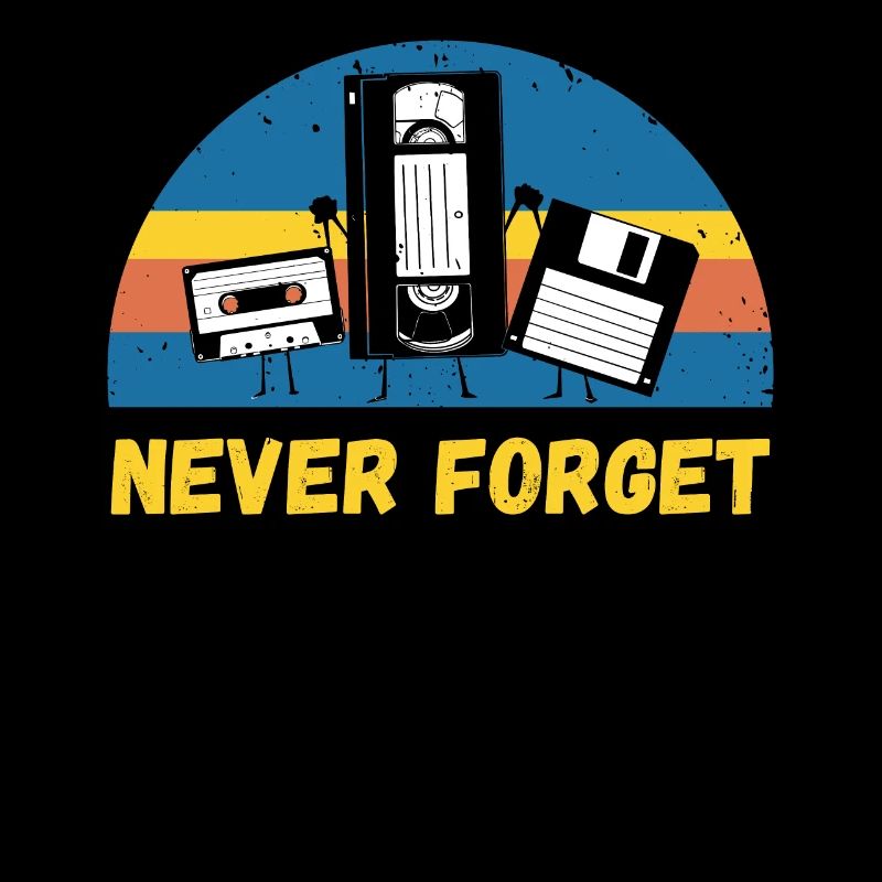 Never forget tape disk video retro party