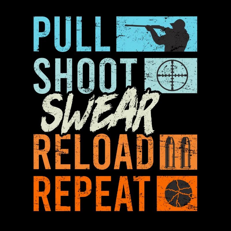 Pull Shoot Curse Reload Repeat Tontaubenschießen