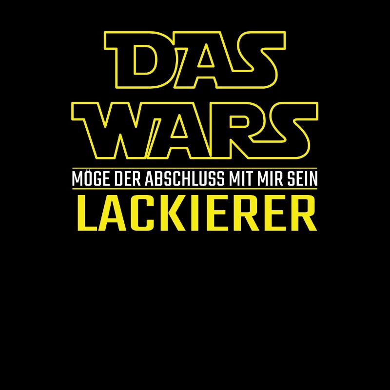 Das Wars Abschluss Lackierer Beruf Geschenkidee