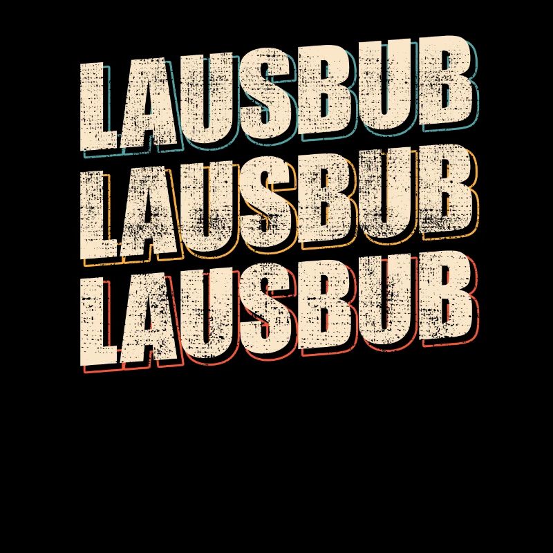 Lausbub Lausbube