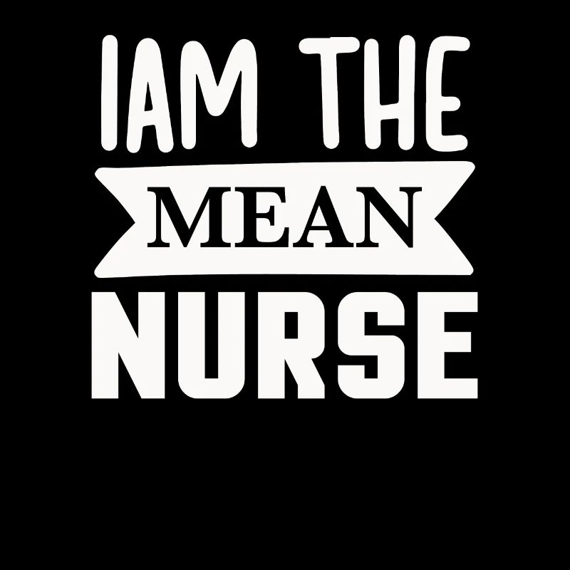 Ich bin die gemeine Krankenschwester