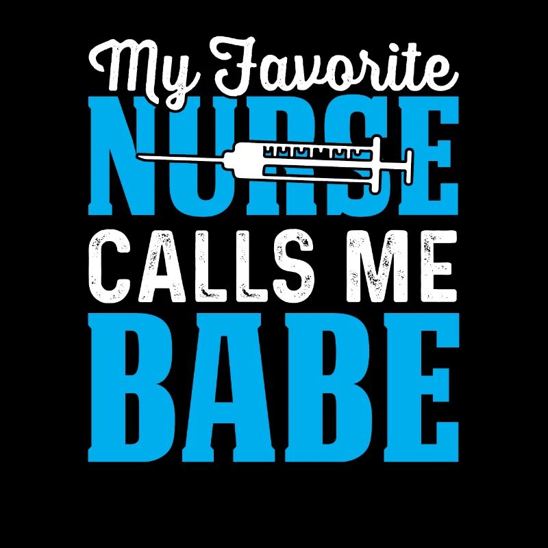 mon infirmière préférée m’appelle Babe