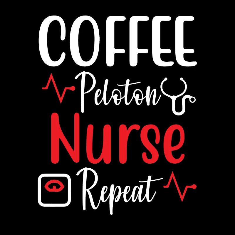 Kaffee Peloton Krankenschwester Repeat