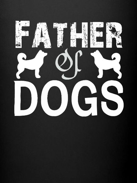 Father of dogs
