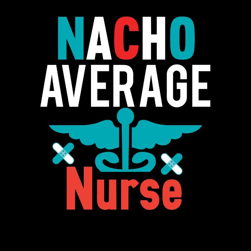 Nacho Durchschnittliche Krankenschwester