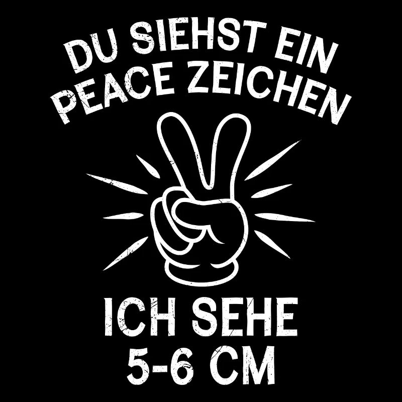 Du siehst ein Peace ich sehe 5-6 cm Hebamme