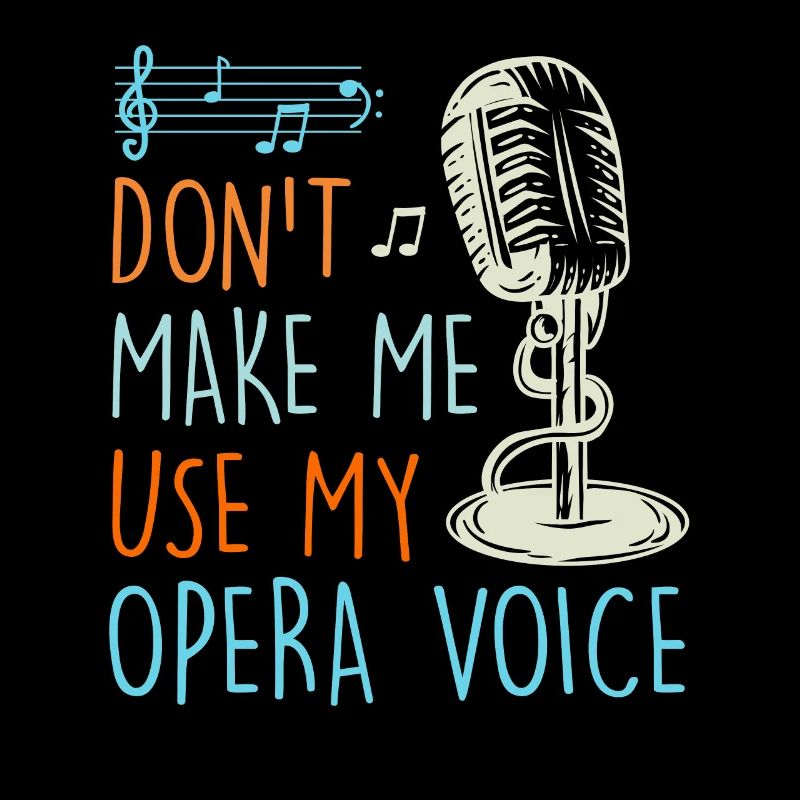 Ne me laisse pas chanter avec ma voix d'opéra