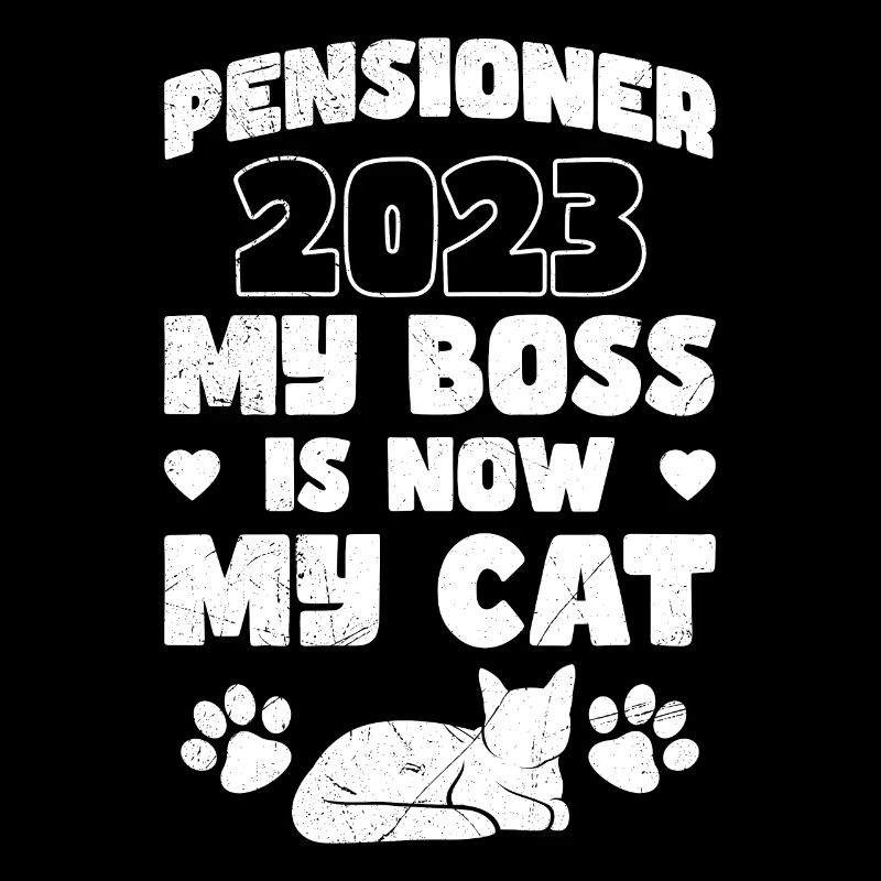 Retraité 2023 mon patron est maintenant mon chat