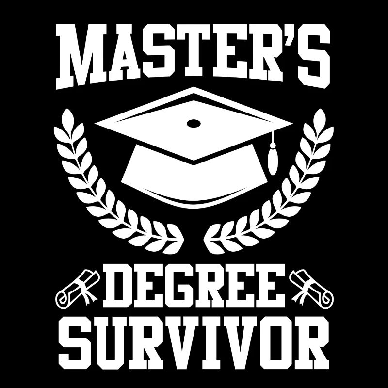 Fertig Masters Degree Survivor Master Abschluss