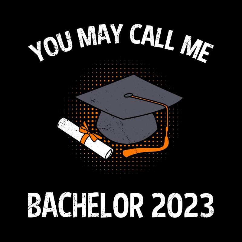 Vous pouvez m’appeler Bachelor Bachelor Bachelor Degree
