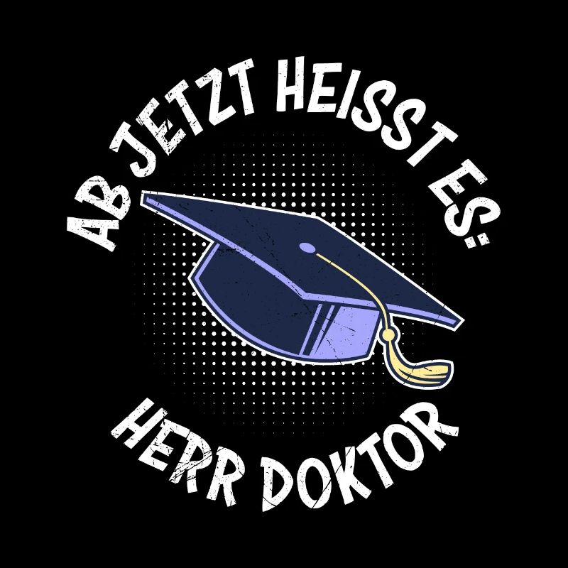 Ab jetzt heißt es Herr Doktor Ph.D Doktortitel
