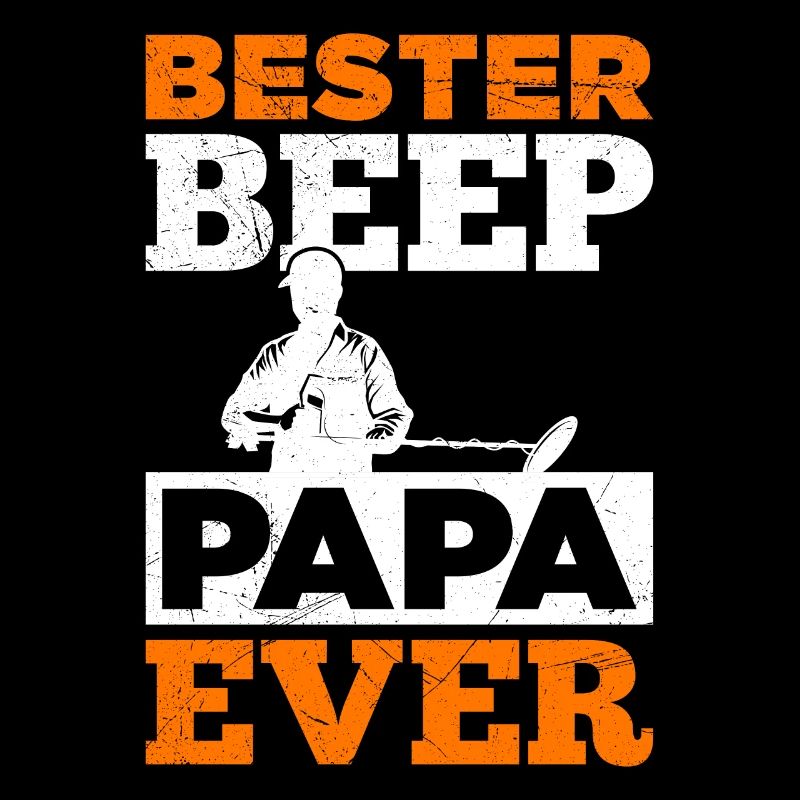 Bester Beep Papa Ever Sondengänger mit Detektor