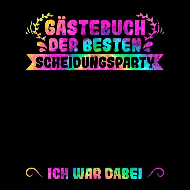Scheidungsparty Gästebuch Ich war Dabei Scheidung