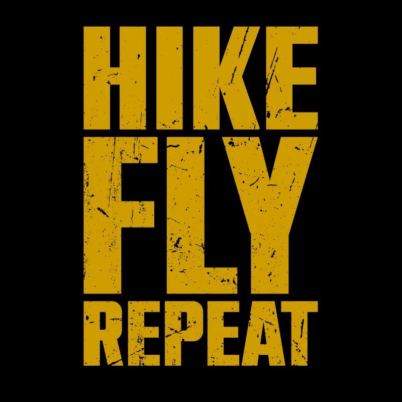 Hike Fly Repeat Mountaineering Paragliding