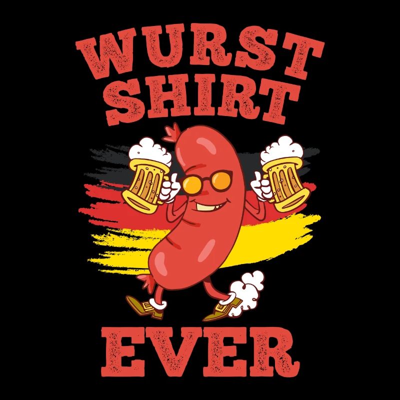 Wurst Shirt Ever Deutsches Essen Bierfan