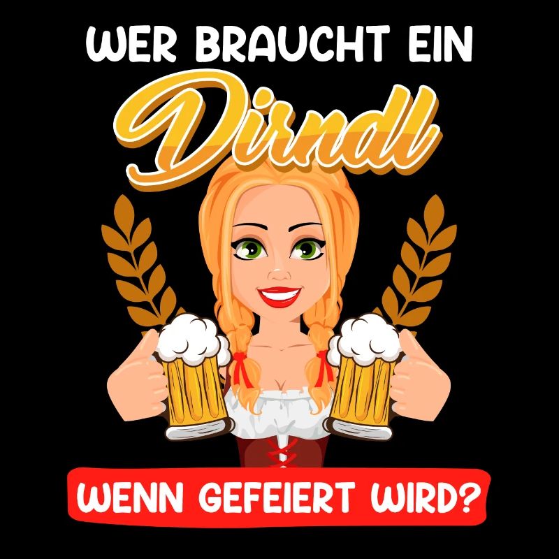 Who needs a dirndl traditional shirt