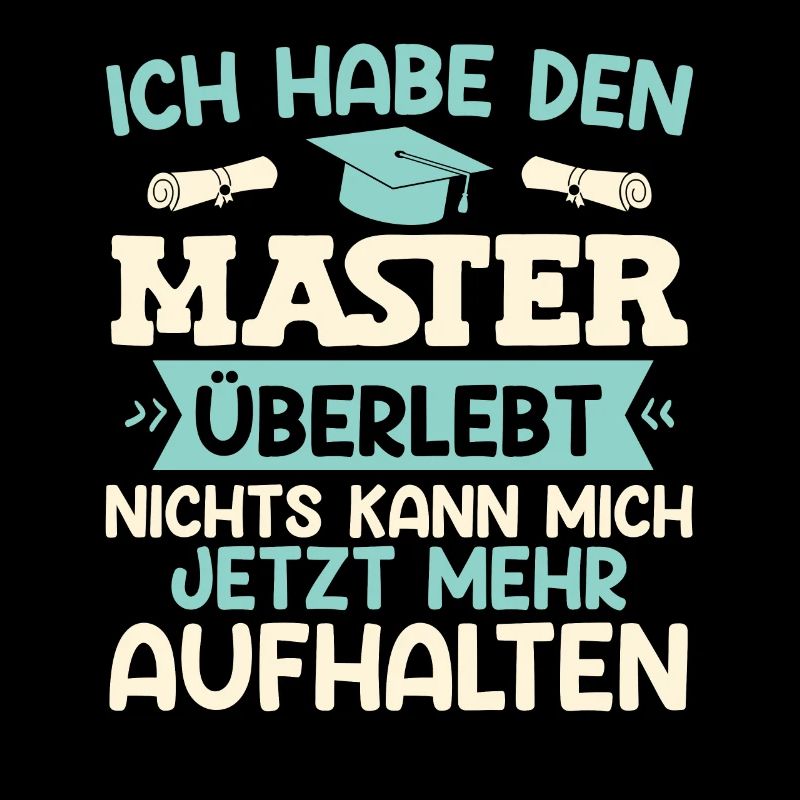 Masterabschluss Habe den Master Überlebt