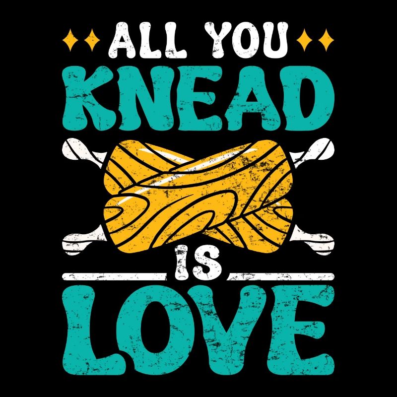 Bread Dough All you Knead is Love Backlieber Bread