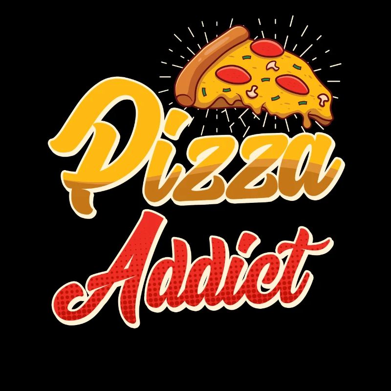 Pizza Addict Pizzabäcker Backfans Hobby Bäcker