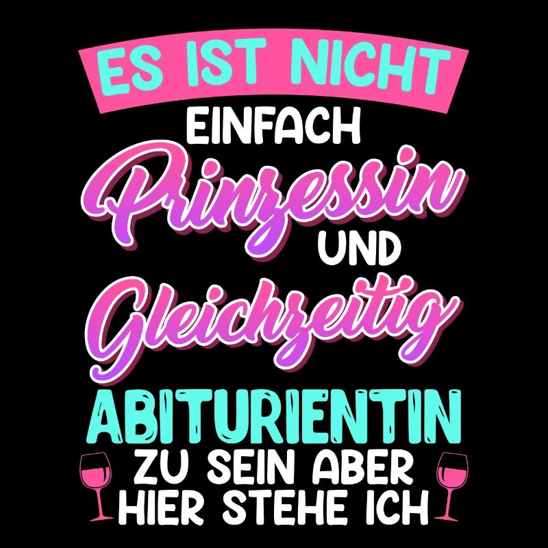 Abitur Not Easy PRINCESS et diplômé de l’ÉCOLE SECONDAIRE