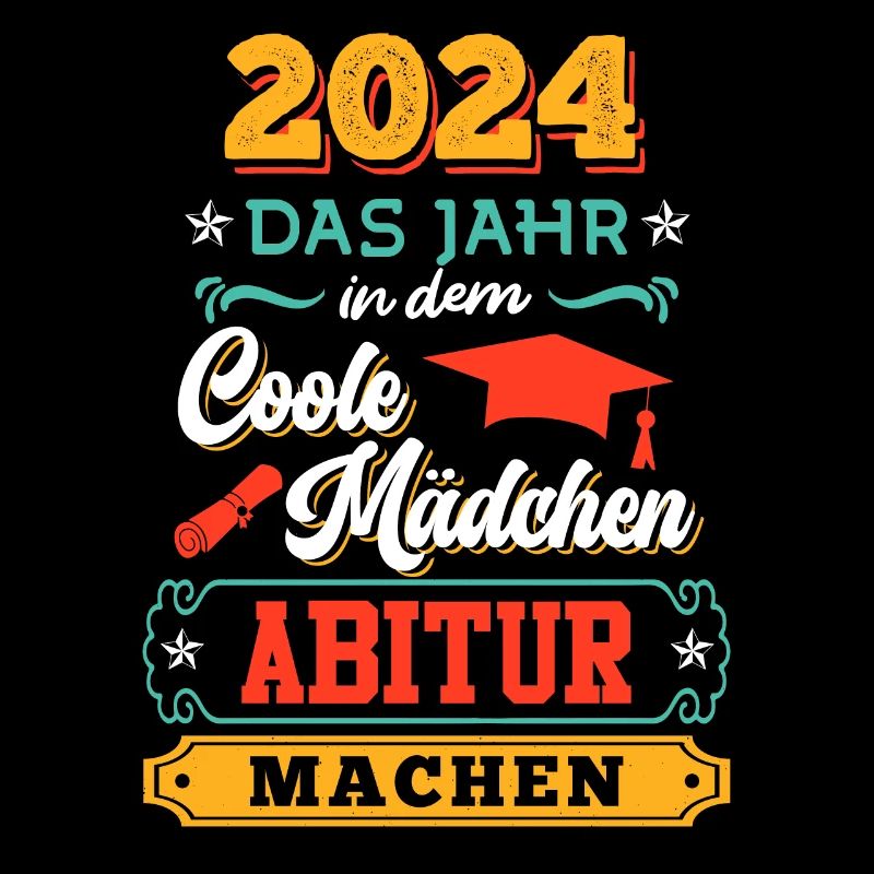 2024 Das Jahr in dem Coole Mädchen Abitur Machen