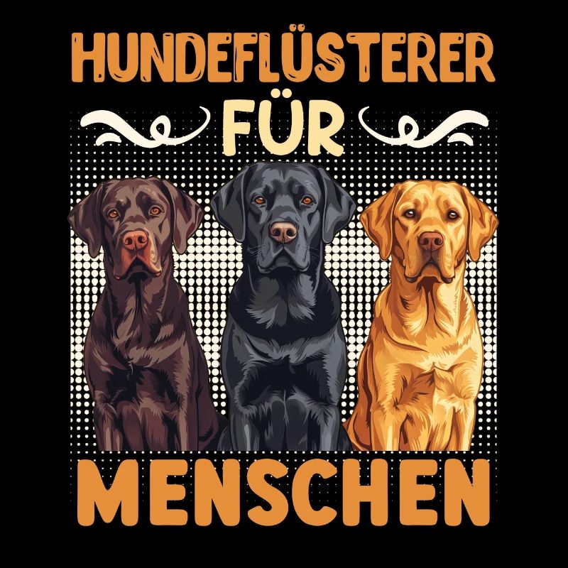 Labrador Hunde HUNDEFLÜSTERER FÜR MENSCHEN