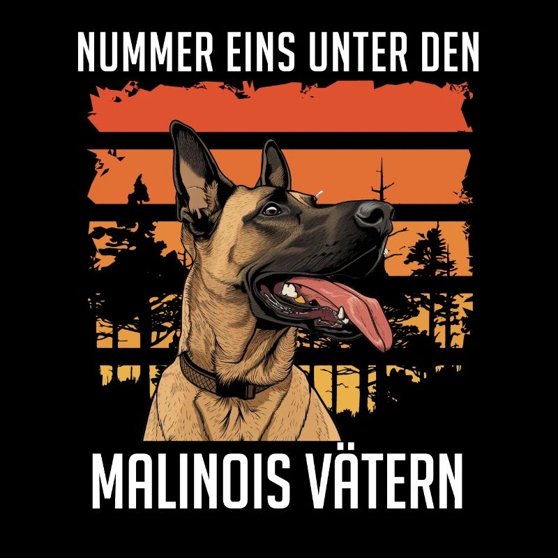 Hundepapa NUMMER 1 UNTER DEN MALINOIS VÄTERN