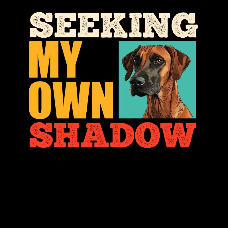 Propriétaire de Rhodesian Ridgeback À LA RECHERCHE DE MA PROPRE OMBRE
