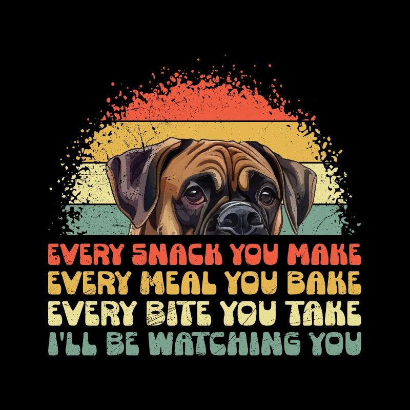 Deutscher Boxer Lustig EVERY SNACK YOU MAKE Boxer