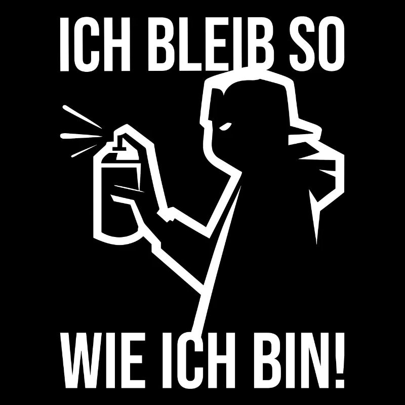 ich bleibe so wie ich bin Street Art Graffiti