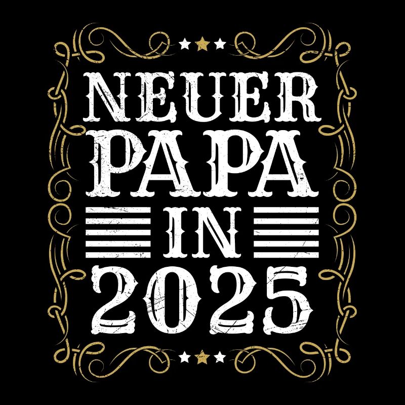 FUTURE DAD NEW DAD IN 2025 EXPECTANT